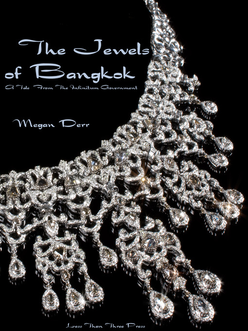 Title details for Jewels of Bangkok by Megan Derr - Available